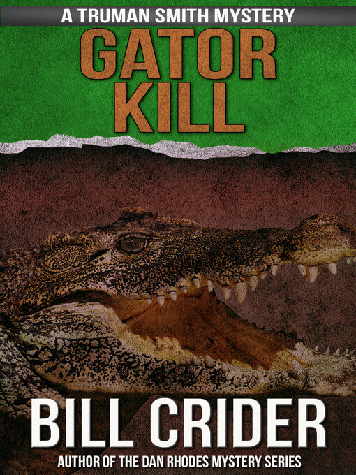 Title details for Gator kill by Bill Crider - Available